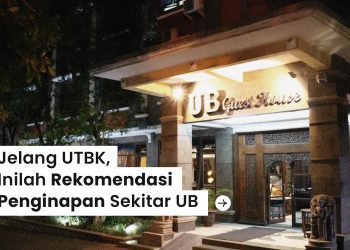 Jelang UTBK, Inilah Rekomendasi Penginapan di Sekitar UB